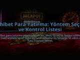 Dahibet-Para-Yatirma-Yontem-Secimi-ve-Kontrol-Listesi-overlay-1785085638.jpg