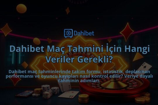Dahibet-Mac-Tahmini-Icin-Hangi-Veriler-Gerekli-overlay-1786750869.jpg