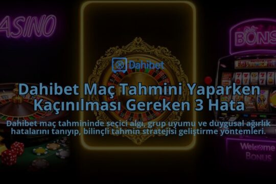 Dahibet-Mac-Tahmini-Yaparken-Kacinilmasi-Gereken-3-Hata-overlay-1786629767.jpg