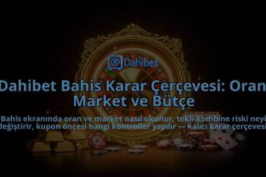 Dahibet-Bahis-Karar-Cercevesi-Oran-Market-ve-Butce-overlay-1788263867.jpg