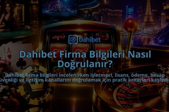 Dahibet-Firma-Bilgileri-Nasil-Dogrulanir-overlay-1790034723.jpg
