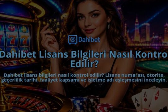 Dahibet-Lisans-Bilgileri-Nasil-Kontrol-Edilir-overlay-1790011581.jpg