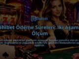 Dahibet-Odeme-Sureleri-Iki-Asamali-Olcum-overlay-1788728325.jpg